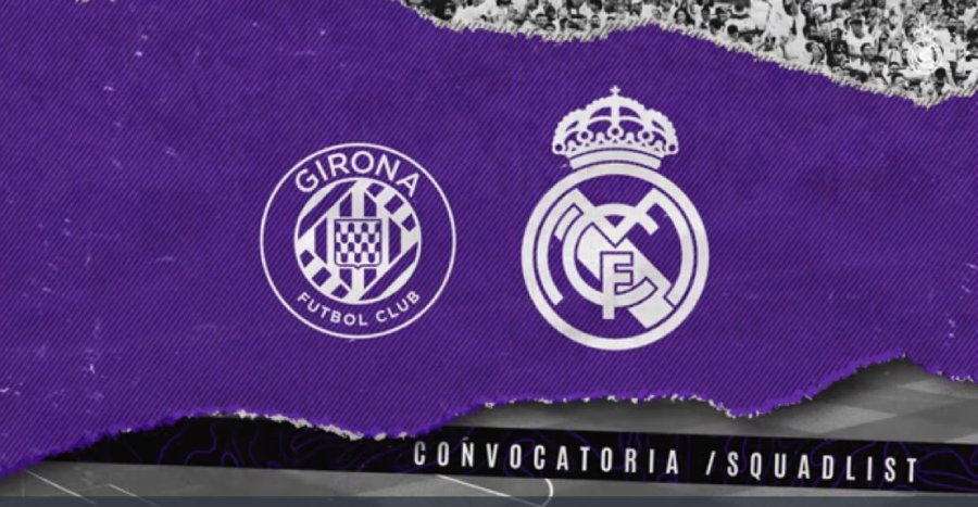 Real Madrid Squad For Girona Game | Madridistanews.com